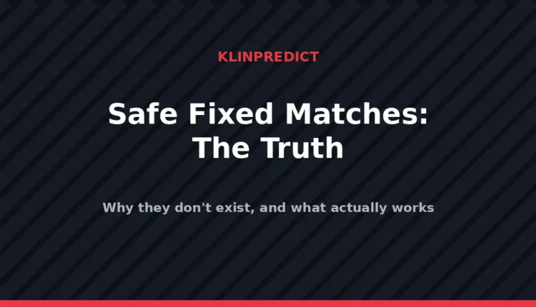 safe fixed matches - fake