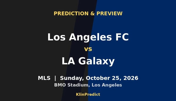 Los Angeles FC vs LA Galaxy Predictions